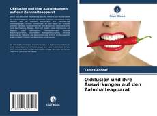 Okklusion und ihre Auswirkungen auf den Zahnhalteapparat kitap kapağı