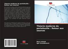 Buchcover von Théorie moderne du portefeuille : Retour aux sources