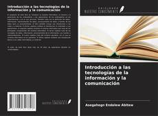 Introducción a las tecnologías de la información y la comunicación kitap kapağı
