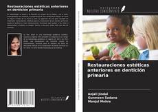 Copertina di Restauraciones estéticas anteriores en dentición primaria
