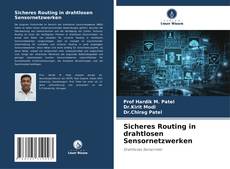 Bookcover of Sicheres Routing in drahtlosen Sensornetzwerken