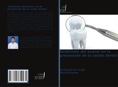 Обложка Sustitutos del azúcar en la prevención de la caries dental