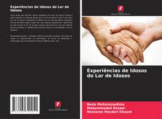 Portada del libro de Experiências de Idosos do Lar de Idosos