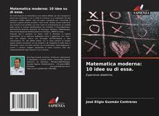 Matematica moderna: 10 idee su di essa.的封面
