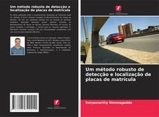 Buchcover von Um método robusto de detecção e localização de placas de matrícula