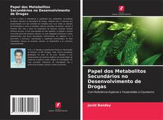 Buchcover von Papel dos Metabolitos Secundários no Desenvolvimento de Drogas