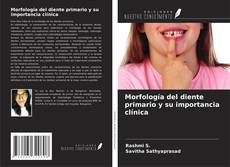 Capa do livro de Morfología del diente primario y su importancia clínica 