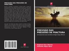 Buchcover von PREVISÃO DAS PRESSÕES DE FRACTURA