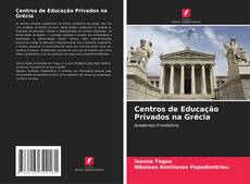 Buchcover von Centros de Educação Privados na Grécia