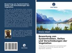 Bewertung von Systemtrakten, Deltas und Verschiebungen der Vegetation kitap kapağı