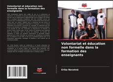 Volontariat et éducation non formelle dans la formation des enseignants kitap kapağı