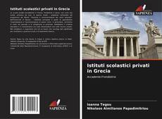 Capa do livro de Istituti scolastici privati in Grecia 