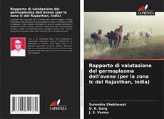 Bookcover of Rapporto di valutazione del germoplasma dell'avena (per la zona Ic del Rajasthan, India)