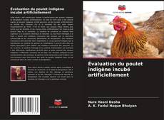 Portada del libro de Évaluation du poulet indigène incubé artificiellement
