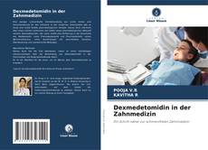 Buchcover von Dexmedetomidin in der Zahnmedizin