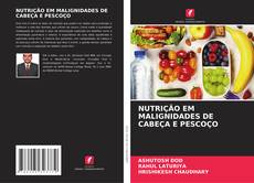 Couverture de NUTRIÇÃO EM MALIGNIDADES DE CABEÇA E PESCOÇO