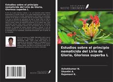 Estudios sobre el principio nematicida del Lirio de Gloria, Gloriosa superba L kitap kapağı
