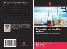 Buchcover von Biomassa: Um produto valioso