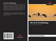 Couverture de My first Ornithology.