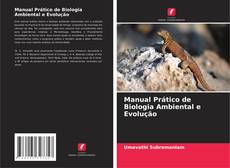 Обложка Manual Prático de Biologia Ambiental e Evolução