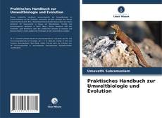 Praktisches Handbuch zur Umweltbiologie und Evolution kitap kapağı