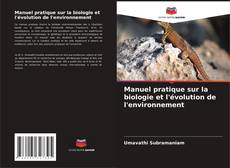 Buchcover von Manuel pratique sur la biologie et l'évolution de l'environnement