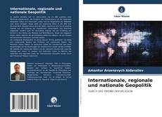 Capa do livro de Internationale, regionale und nationale Geopolitik 