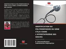 Couverture de IDENTIFICATION DU POLYMORPHISME DU GÈNE CTLA-4 DANS L'HYPERTHYROÏDIE DES GRAVES