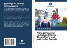 Обложка Management der inklusiven Bildung - Theoretische und praktische Aspekte