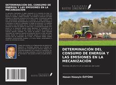 Capa do livro de DETERMINACIÓN DEL CONSUMO DE ENERGÍA Y LAS EMISIONES EN LA MECANIZACIÓN 