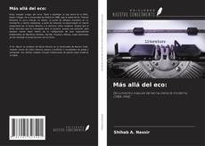 Más allá del eco: kitap kapağı