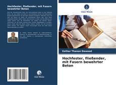 Bookcover of Hochfester, fließender, mit Fasern bewehrter Beton