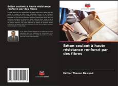 Bookcover of Béton coulant à haute résistance renforcé par des fibres