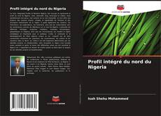 Buchcover von Profil intégré du nord du Nigeria
