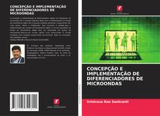 Buchcover von CONCEPÇÃO E IMPLEMENTAÇÃO DE DIFERENCIADORES DE MICROONDAS