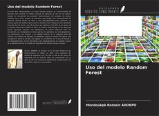 Bookcover of Uso del modelo Random Forest