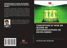 Bookcover of CONCEPTION ET MISE EN ŒUVRE DE DIFFÉRENCIATEURS DE MICRO-ONDES