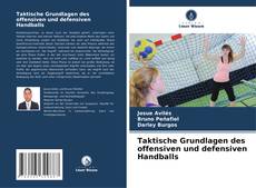 Buchcover von Taktische Grundlagen des offensiven und defensiven Handballs