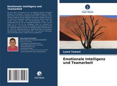 Bookcover of Emotionale Intelligenz und Teamarbeit