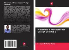 Couverture de Materiais e Processos de Design Volume 5