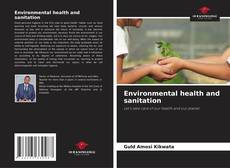 Couverture de Environmental health and sanitation