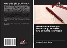 Copertina di Usare storie brevi per motivare gli studenti EFL di livello intermedio