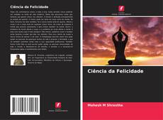 Copertina di Ciência da Felicidade