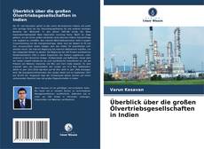 Capa do livro de Überblick über die großen Ölvertriebsgesellschaften in Indien 