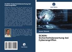 Bookcover of SCADA-Sicherheitsbewertung bei Cyberangriffen