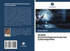 Couverture de SCADA-Sicherheitsbewertung bei Cyberangriffen