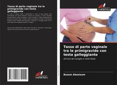 Capa do livro de Tasso di parto vaginale tra le primigravide con testa galleggiante 