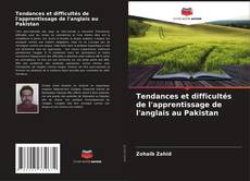 Copertina di Tendances et difficultés de l'apprentissage de l'anglais au Pakistan