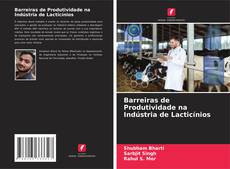 Buchcover von Barreiras de Produtividade na Indústria de Lacticínios