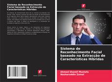 Обложка Sistema de Reconhecimento Facial baseado na Extracção de Características Híbridas